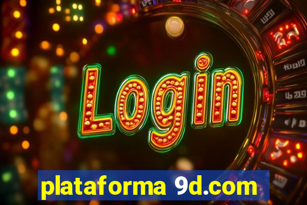 plataforma 9d.com